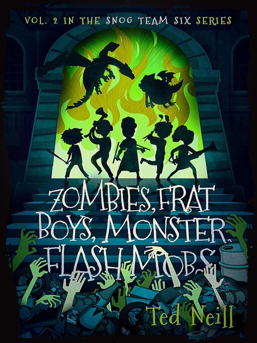 Cover image for Zombies, Frat Boys, Monster Flash Mobs